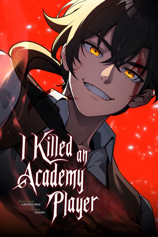I Killed the Academy Player